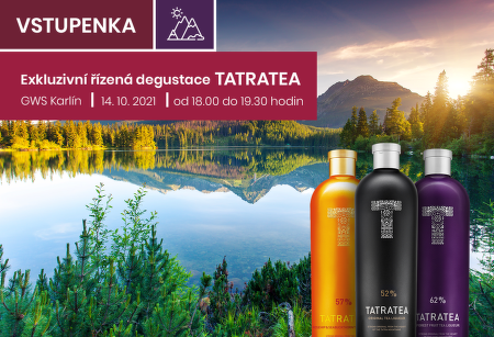 Vstupenka na degustaci Tatratea Karlín 14.10.2021