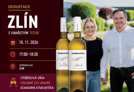 Vstupenka na degustaci vinařství Tetur 18.11.2026 Zlín